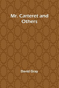 Cover image for Mr. Carteret and Others