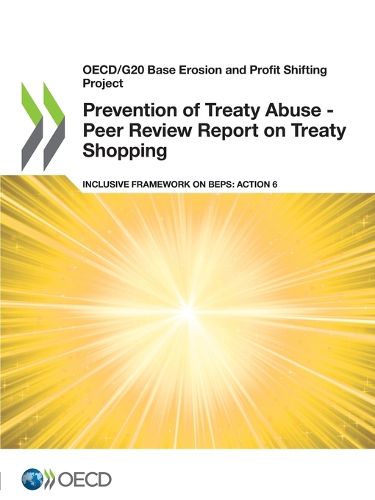 Cover image for Prevention of treaty abuse: peer review report on treaty shopping, inclusive framework on BEPs, Action 6