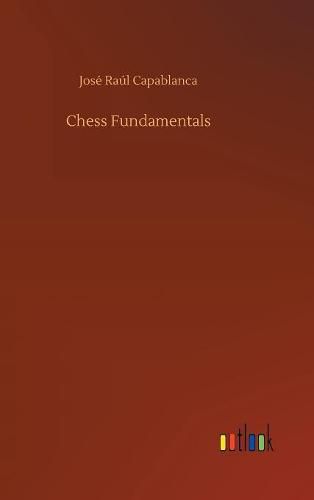 Cover image for Chess Fundamentals