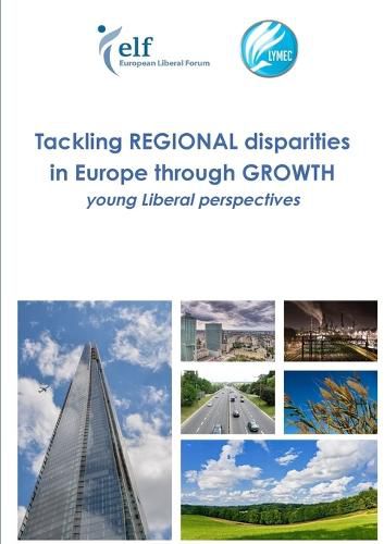 Cover image for Tackling Regional Disparities in Europe Through Growth