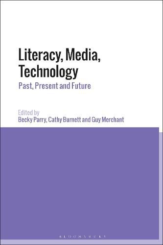 Cover image for Literacy, Media, Technology: Past, Present and Future