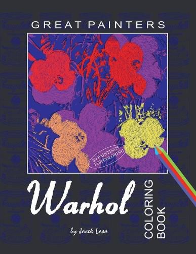 Cover image for Great Painters Warhol Coloring Book