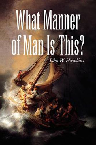 Cover image for What Manner of Man Is This?