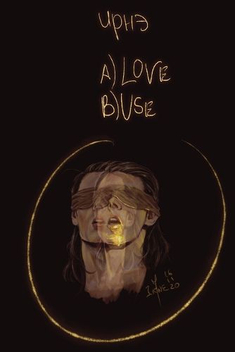 Cover image for a) Love b) Use