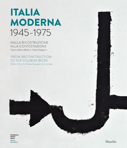 Italia Moderna 1945 1975: From Reconstruction to the Student Protests