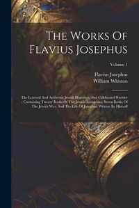 Cover image for The Works Of Flavius Josephus