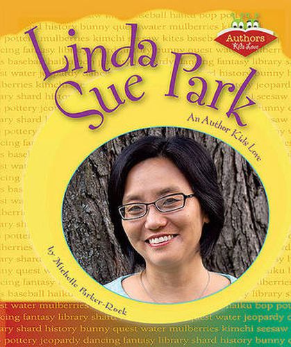 Linda Sue Park: An Author Kids Love