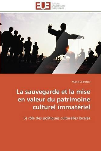 La Sauvegarde Et La Mise En Valeur Du Patrimoine Culturel Immat riel