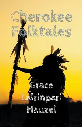 Cover image for Cherokee Folktales