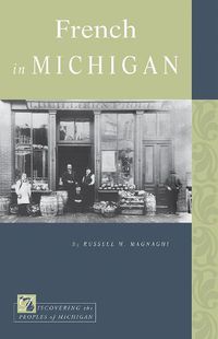 Cover image for French in Michigan