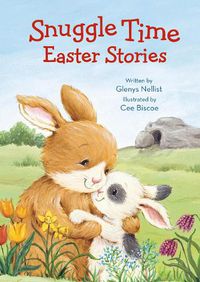 Cover image for Snuggle Time Easter Stories