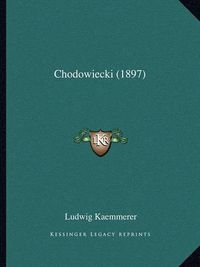 Cover image for Chodowiecki (1897)