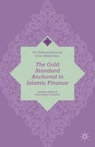 Cover image for The Gold Standard Anchored in Islamic Finance