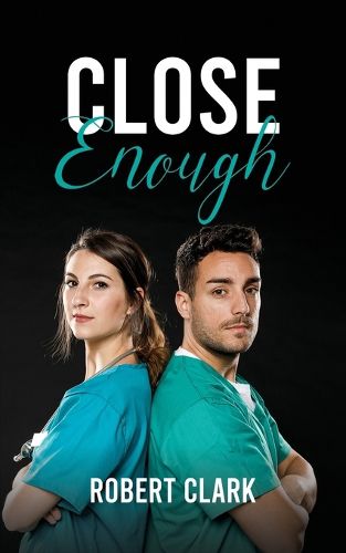 Cover image for Close Enough