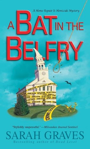 Cover image for A Bat in the Belfry: A Home Repair Is Homicide Mystery