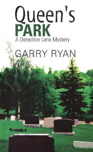 Cover image for Queen's Park: A Detective Lane Mystery
