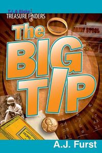 Cover image for T.J. & Blake Treasure Finders - The Big Tip