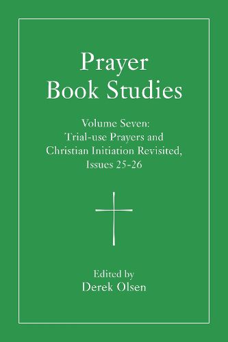 Cover image for Prayer Book Studies Volume Seven