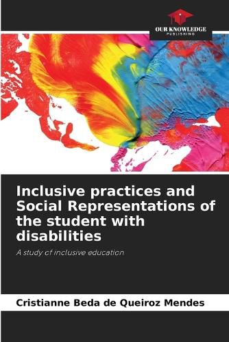 Cover image for Inclusive practices and Social Representations of the student with disabilities