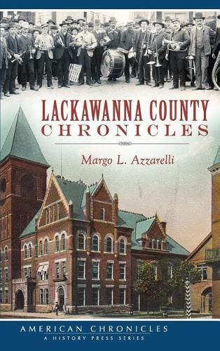 Cover image for Lackawanna County Chronicles