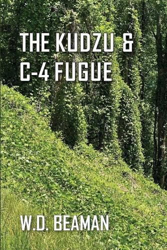 Cover image for The Kudzu & C-4 Fugue