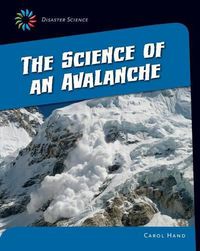 Cover image for Science of an Avalanche