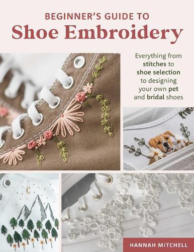 Cover image for Beginner's Guide to Shoe Embroidery