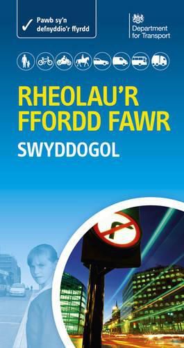 Cover image for Rheolau'r Ffordd Fawr - the Official Highway Code