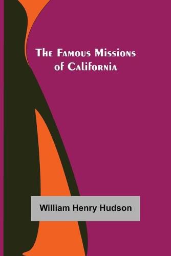 Cover image for The Famous Missions of California