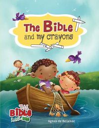 Cover image for The Bible and My Crayons: Coloring and Activity Book