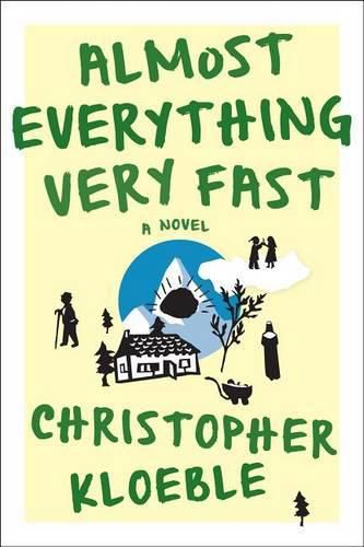 Cover image for Almost Everything Very Fast