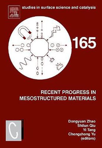 Cover image for Recent Progress in Mesostructured Materials: Proceedings of the 5th International Mesostructured Materials Symposium (IMMS 2006) Shanghai, China, August 5-7, 2006