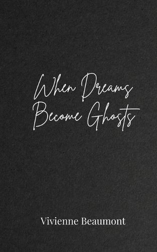 Cover image for When Dreams Become Ghosts