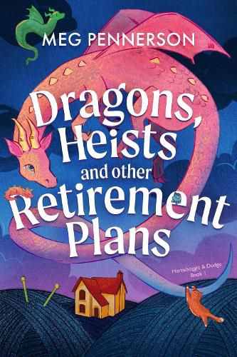 Cover image for Dragons, Heists and Other Retirement Plans