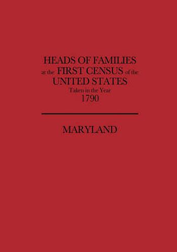 Cover image for Heads of Families at the First Census of the United States Taken in the Year