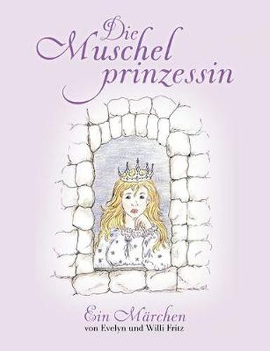 Cover image for Die Muschelprinzessin: Ein Marchen