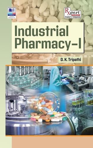 Cover image for Industrial Pharmacy - I