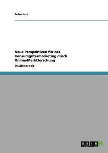 Cover image for Neue Perspektiven fur das Konsumgutermarketing durch Online-Marktforschung