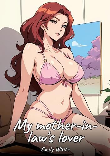 Cover image for My mother-in-law's lover
