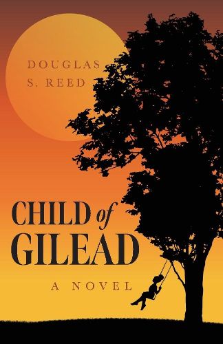 Cover image for Child of Gilead: A Novel