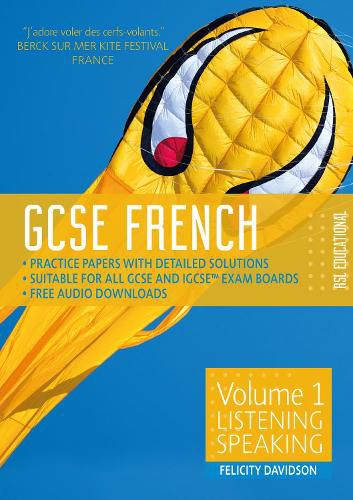 Cover image for GCSE French by RSL: Volume 1: Listening, Speaking