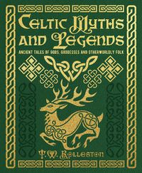 Cover image for Celtic Myths and Legends