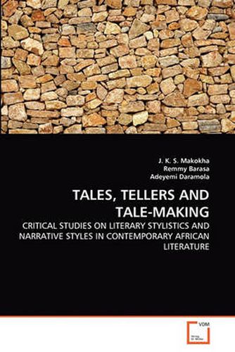 Cover image for Tales, Tellers and Tale-Making