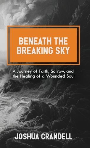Cover image for Beneath the Breaking Sky