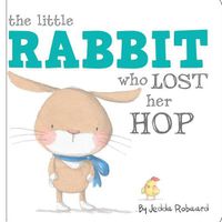 Cover image for The Little Rabbit Who Lost Her Hop