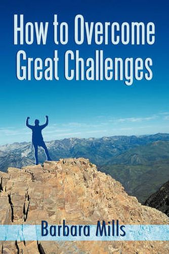 Cover image for How to Overcome Great Challenges