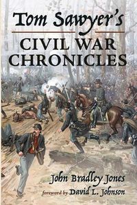 Cover image for Tom Sawyer's Civil War Chronicles