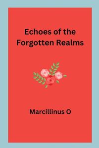 Cover image for Echoes of the Forgotten Realms