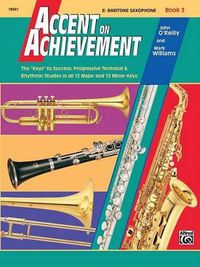 Cover image for Accent on Achievement, Bk 3: E-Flat Baritone Saxophone