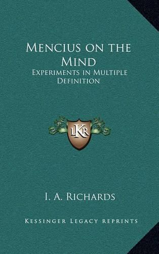 Mencius on the Mind: Experiments in Multiple Definition